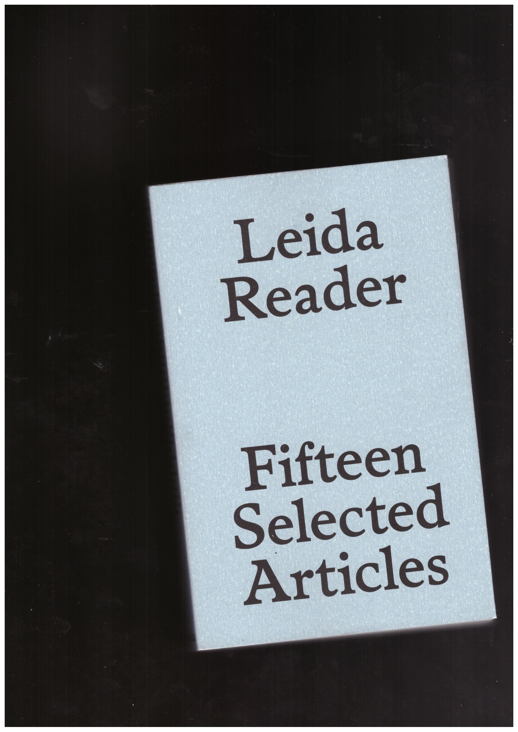 HALLIMÄE, Taavi; LOPP, Neeme (eds.)  - Leida Reader #1 – Fifteen Selected Articles